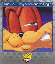 Series 1 - Card 9 of 10 - And So Bubsy's Adventure Begins