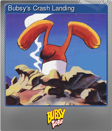 Series 1 - Card 8 of 10 - Bubsy's Crash Landing