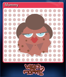 Series 1 - Card 4 of 10 - Mommy
