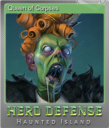 Series 1 - Card 8 of 8 - Queen of Corpses