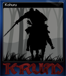 Series 1 - Card 1 of 5 - Kohuru