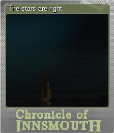 Series 1 - Card 6 of 6 - The stars are right