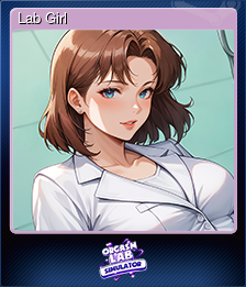 Series 1 - Card 1 of 5 - Lab Girl 💉