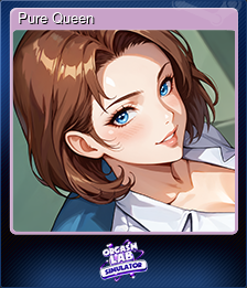 Series 1 - Card 4 of 5 - Pure Queen 💦