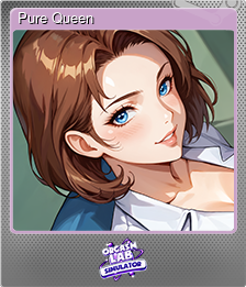 Series 1 - Card 4 of 5 - Pure Queen 💦