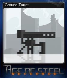 Series 1 - Card 5 of 7 - Ground Turret