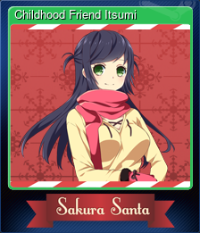 Series 1 - Card 1 of 6 - Childhood Friend Itsumi