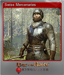 Series 1 - Card 3 of 5 - Swiss Mercenaries