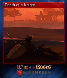 Series 1 - Card 5 of 5 - Death of a Knight
