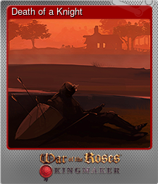 Series 1 - Card 5 of 5 - Death of a Knight