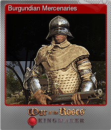 Series 1 - Card 4 of 5 - Burgundian Mercenaries