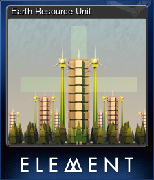 Series 1 - Card 7 of 15 - Earth Resource Unit