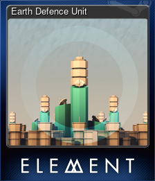Series 1 - Card 4 of 15 - Earth Defence Unit