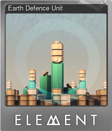 Series 1 - Card 4 of 15 - Earth Defence Unit