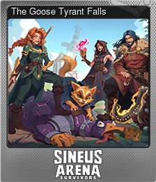Series 1 - Card 6 of 6 - The Goose Tyrant Falls