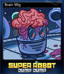 Series 1 - Card 3 of 7 - Brain Wig