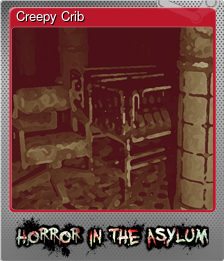 Series 1 - Card 5 of 5 - Creepy Crib