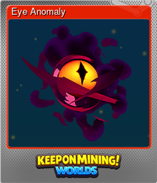 Series 1 - Card 4 of 7 - Eye Anomaly