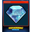 Diamond