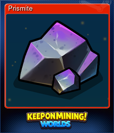 Series 1 - Card 3 of 7 - Prismite
