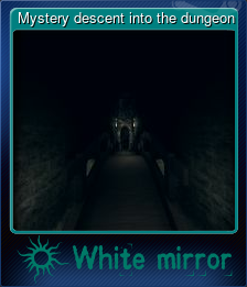 Series 1 - Card 4 of 7 - Mystery descent into the dungeon