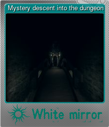 Series 1 - Card 4 of 7 - Mystery descent into the dungeon