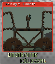 Series 1 - Card 6 of 8 - The King of Humanity