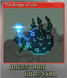 Series 1 - Card 2 of 8 - The Bringer of Life