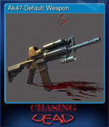 Series 1 - Card 7 of 11 - Ak47-Default Weapon