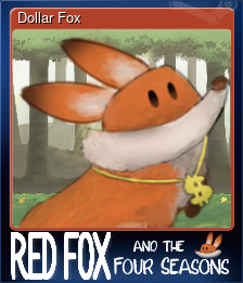 Series 1 - Card 2 of 10 - Dollar Fox