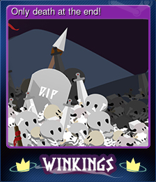 Series 1 - Card 7 of 7 - Only death at the end!