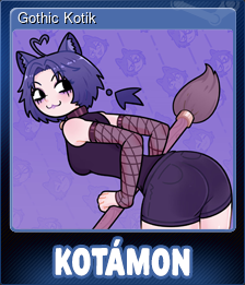 Series 1 - Card 11 of 11 - Gothic Kotik