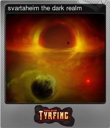 Series 1 - Card 8 of 8 - svartaheim the dark realm