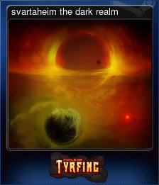 Series 1 - Card 8 of 8 - svartaheim the dark realm