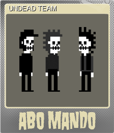 Series 1 - Card 6 of 7 - UNDEAD TEAM