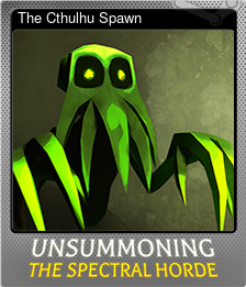 Series 1 - Card 2 of 5 - The Cthulhu Spawn