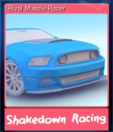 Series 1 - Card 5 of 6 - Rival Muscle Racer
