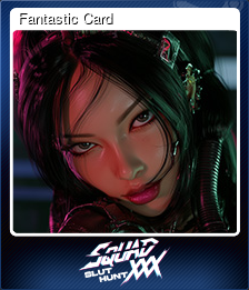 Series 1 - Card 5 of 5 - Fantastic Card