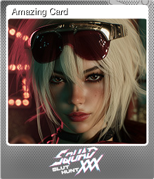 Series 1 - Card 3 of 5 - Amazing Card