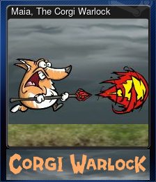 Maia, The Corgi Warlock