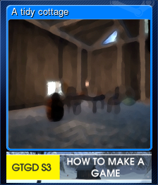 Series 1 - Card 1 of 8 - A tidy cottage