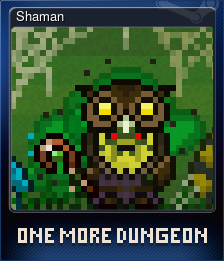 Series 1 - Card 2 of 5 - Shaman