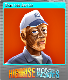 Series 1 - Card 8 of 11 - Dom the Janitor