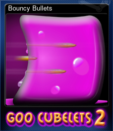 Series 1 - Card 1 of 9 - Bouncy Bullets