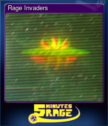 Series 1 - Card 7 of 10 - Rage Invaders