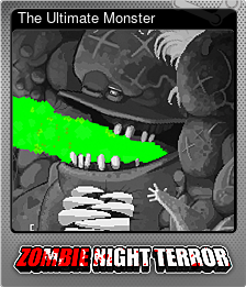 Series 1 - Card 8 of 8 - The Ultimate Monster