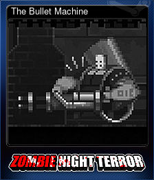 Series 1 - Card 6 of 8 - The Bullet Machine