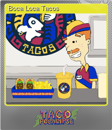 Series 1 - Card 2 of 5 - Boca Loca Tacos