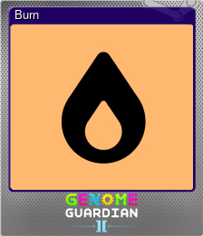 Series 1 - Card 2 of 14 - Burn