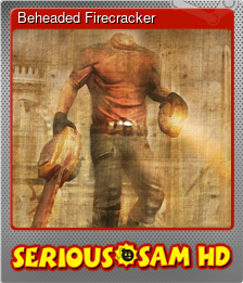 Series 1 - Card 7 of 8 - Beheaded Firecracker